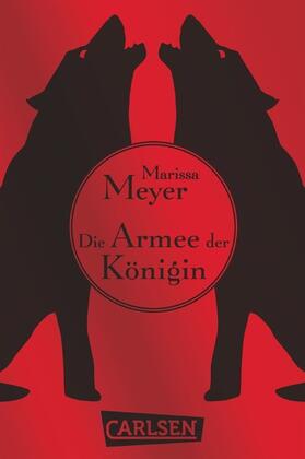 Meyer |  Die Luna-Chroniken: Die Armee der Königin | eBook | Sack Fachmedien