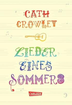 Crowley |  Lieder eines Sommers | eBook | Sack Fachmedien