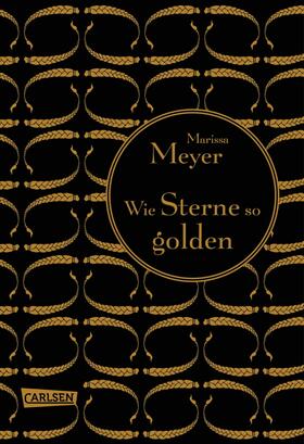 Meyer | Die Luna-Chroniken 3: Wie Sterne so golden | E-Book | sack.de