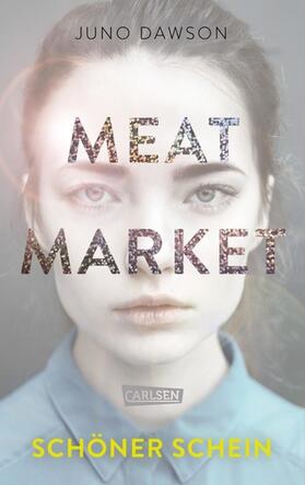Dawson |  Meat Market – Schöner Schein | eBook | Sack Fachmedien