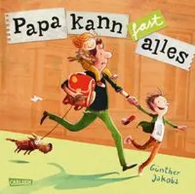 Jakobs |  Papa kann fast alles | eBook | Sack Fachmedien