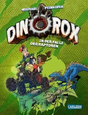 Peinkofer |  DinoRox | eBook | Sack Fachmedien