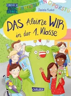 Kunkel / Herrenbrück |  Das kleine Wir in der 1. Klasse | eBook | Sack Fachmedien