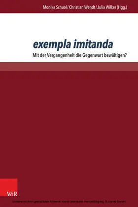 Schuol / Wendt / Wilker |  exempla imitanda | eBook | Sack Fachmedien