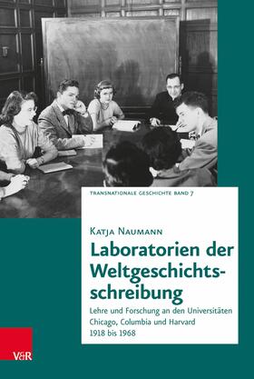 Naumann |  Laboratorien der Weltgeschichtsschreibung | eBook | Sack Fachmedien