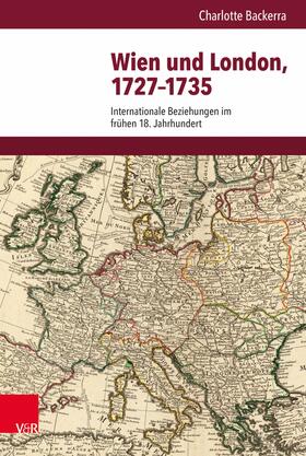 Backerra |  Wien und London, 1727–1735 | eBook | Sack Fachmedien