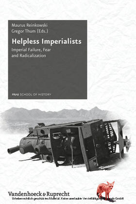 Reinkowski / Thum |  Helpless Imperialists | eBook | Sack Fachmedien