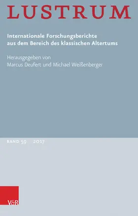 Deufert / Weißenberger |  Lustrum Band 59 – 2017 | eBook | Sack Fachmedien