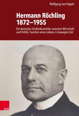 von Hippel / M.A. |  Hermann Röchling 1872-1955 | eBook | Sack Fachmedien