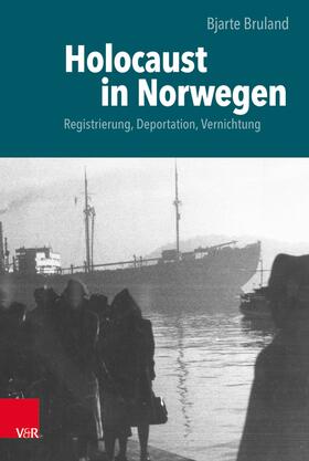 Bruland |  Holocaust in Norwegen | eBook | Sack Fachmedien