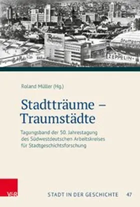 Müller |  Stadtträume - Traumstädte | eBook | Sack Fachmedien