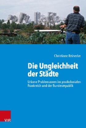 Reinecke | Die Ungleichheit der Städte | E-Book | sack.de