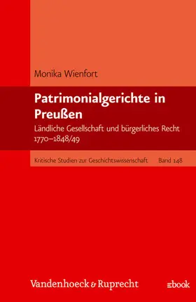 Wienfort |  Patrimonialgerichte in Preußen | eBook | Sack Fachmedien