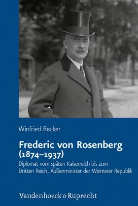 Becker |  Frederic von Rosenberg (1874–1937) | eBook | Sack Fachmedien