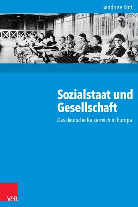 Kott |  Sozialstaat und Gesellschaft | eBook | Sack Fachmedien