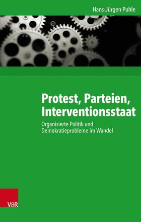 Puhle | Protest, Parteien, Interventionsstaat | E-Book | sack.de