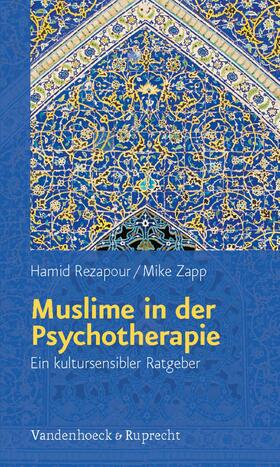 Rezapour / Zapp |  Muslime in der Psychotherapie | eBook | Sack Fachmedien