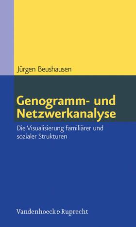 Beushausen |  Genogramm- und Netzwerkanalyse | eBook | Sack Fachmedien