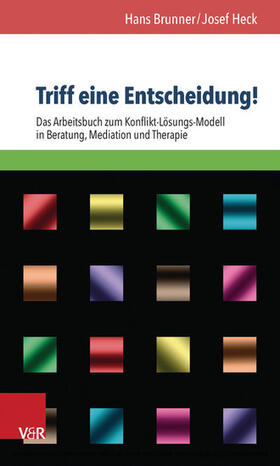 Brunner / Heck |  Triff eine Entscheidung! | eBook | Sack Fachmedien