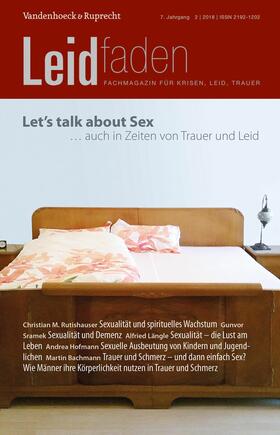 Bürgi / Brathuhn |  Let’s talk about sex – auch in Zeiten von Trauer und Leid | eBook | Sack Fachmedien