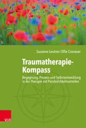 Leutner / Cronauer |  Traumatherapie-Kompass | eBook | Sack Fachmedien