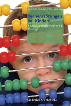 von Aster / Lorenz |  Rechenstörungen bei Kindern | eBook | Sack Fachmedien