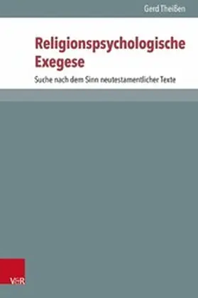 Theißen / Ebner / Lampe |  Religionspsychologische Exegese | eBook | Sack Fachmedien