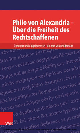 Bendemann |  Philo von Alexandria – Über die Freiheit des Rechtschaffenen | eBook | Sack Fachmedien