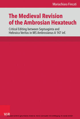 Fincati |  The Medieval Revision of the Ambrosian Hexateuch | eBook | Sack Fachmedien