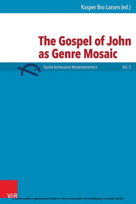 Larsen |  The Gospel of John as Genre Mosaic | eBook | Sack Fachmedien