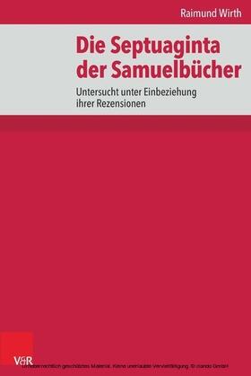 Wirth |  Die Septuaginta der Samuelbücher | eBook | Sack Fachmedien