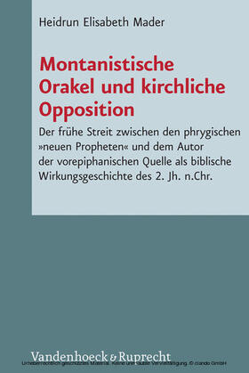 Mader |  Montanistische Orakel und kirchliche Opposition | eBook | Sack Fachmedien