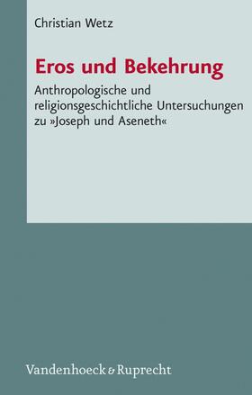 Wetz |  Eros und Bekehrung | eBook | Sack Fachmedien