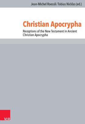 Rössli / Nicklas |  Christian Apocrypha | eBook | Sack Fachmedien