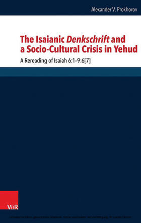 Prokhorov |  The Isaianic Denkschrift and a Socio-Cultural Crisis in Yehud | eBook | Sack Fachmedien
