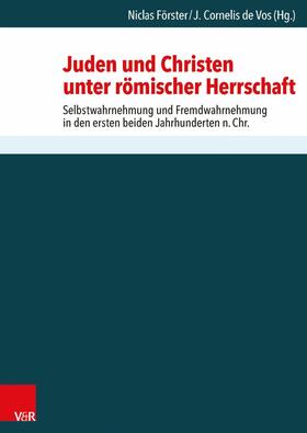 Förster / de Vos |  Juden und Christen unter römischer Herrschaft | eBook | Sack Fachmedien