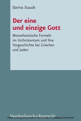 Staudt / Küchler |  Der eine und einzige Gott | eBook | Sack Fachmedien