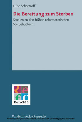 Schottroff |  Die Bereitung zum Sterben | eBook | Sack Fachmedien