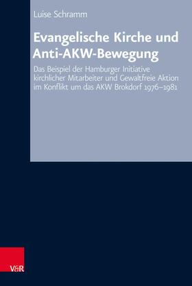 Schramm |  Evangelische Kirche und Anti-AKW-Bewegung | eBook | Sack Fachmedien