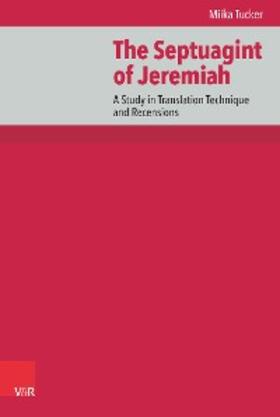 Tucker / Aejmelaeus / Albrecht |  The Septuagint of Jeremiah | eBook | Sack Fachmedien