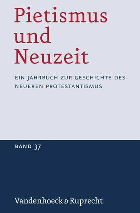 Sträter |  Pietismus und Neuzeit Band 37 - 2011 | eBook | Sack Fachmedien