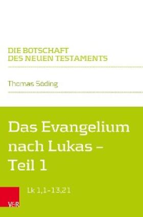 Söding / Klaiber |  Das Evangelium nach Lukas | eBook | Sack Fachmedien