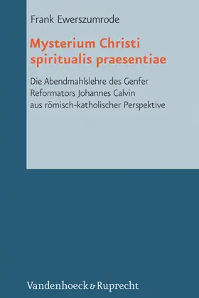 Ewerszumrode / OP |  Mysterium Christi spiritualis praesentiae | eBook | Sack Fachmedien