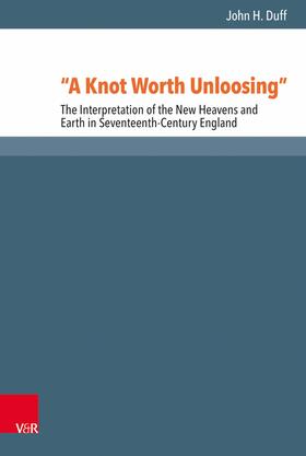 Duff |  “A Knot Worth Unloosing” | eBook | Sack Fachmedien