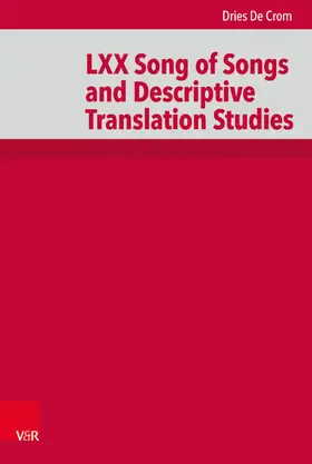 De Crom |  LXX Song of Songs and Descriptive Translation Studies | eBook | Sack Fachmedien