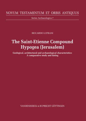 Lufrani |  The Saint-Etienne Compound Hypogea (Jerusalem) | eBook | Sack Fachmedien