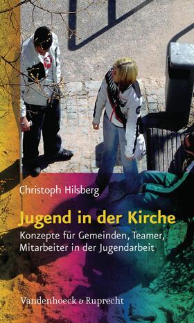 Hilsberg |  Jugend in der Kirche | eBook | Sack Fachmedien