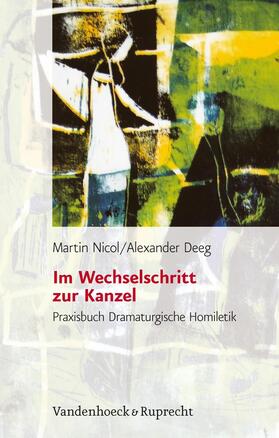 Nicol / Deeg | Im Wechselschritt zur Kanzel | E-Book | sack.de