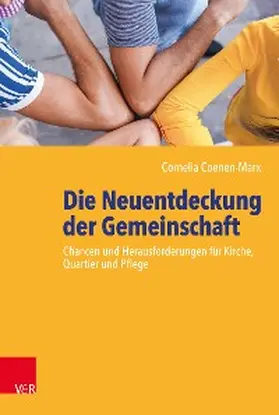 Coenen-Marx | Die Neuentdeckung der Gemeinschaft | E-Book | sack.de