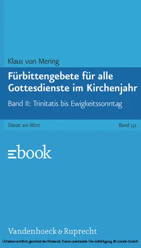 von Mering |  Fürbittengebete für alle Gottesdienste im Kirchenjahr, Band 2 | eBook | Sack Fachmedien